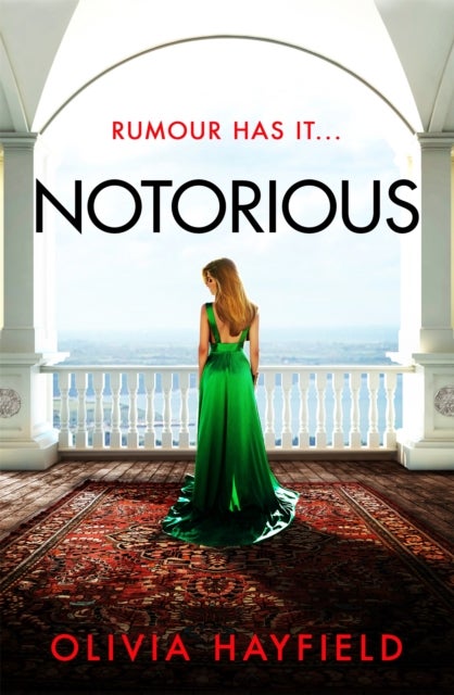 Notorious - a scandalous read perfect for fans of Danielle Steel