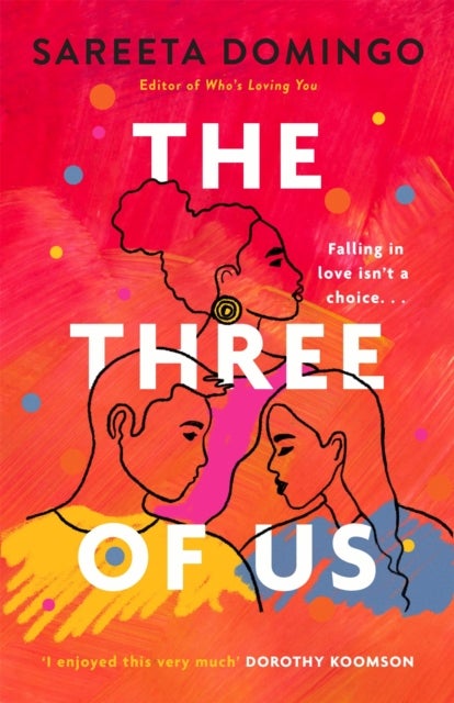 The Three of Us - an absolutely gripping and heartbreaking love story
