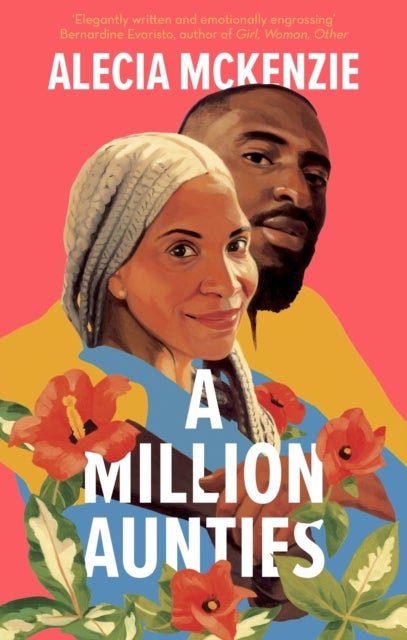 A Million Aunties - An emotional, feel-good novel about friendship, community and family