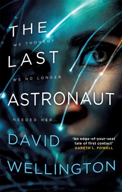 The Last Astronaut - Shortlisted for the Arthur C. Clarke Award