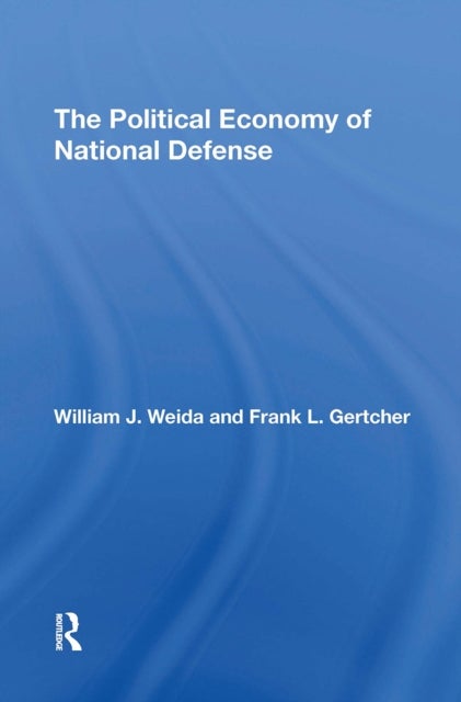 The Political Economy Of National Defense