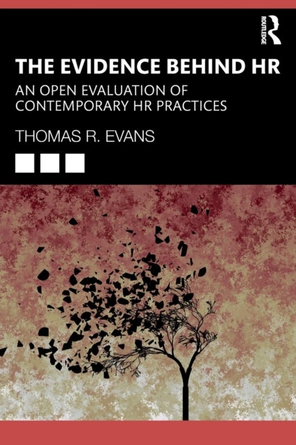 The Evidence Behind HR - An Open Evaluation of Contemporary HR Practices
