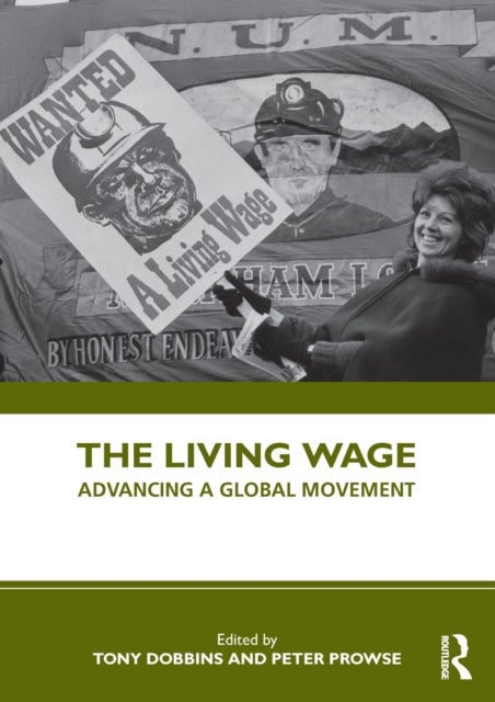 The Living Wage - Advancing a Global Movement