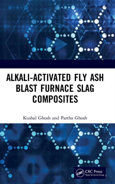 Alkali Activated Fly Ash - Blast Furnace Slag Composites