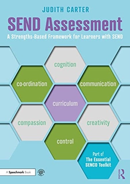 SEND Assessment - A Strengths-Based Framework for Learners with SEND