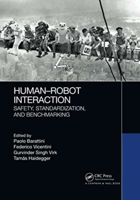 Human-Robot Interaction - Safety, Standardization, and Benchmarking