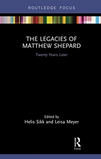 The Legacies of Matthew Shepard - Twenty Years Later