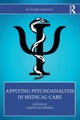 Applying Psychoanalysis in Medical Care