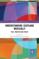 Understanding Scotland Musically