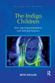 The Indigo Children