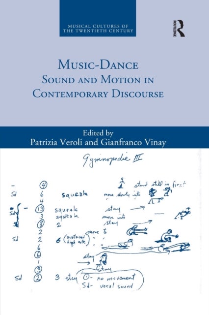 Music-Dance - Sound and Motion in Contemporary Discourse