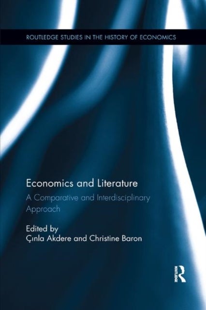 Economics and Literature - A Comparative and Interdisciplinary Approach