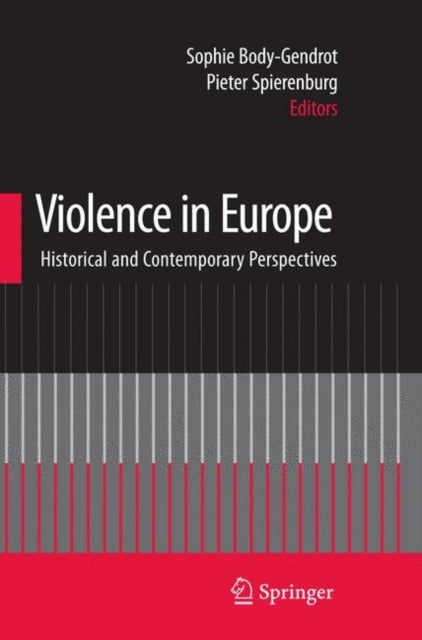 Violence in Europe - Historical and Contemporary Perspectives