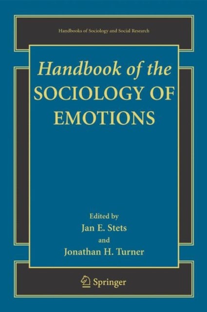 Handbook of the Sociology of Emotions