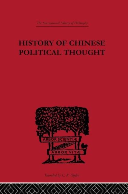 History of Chinese Political Thought - During the Early Tsin Period