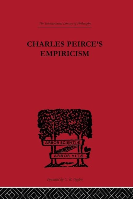 Charles Peirce's Empiricism