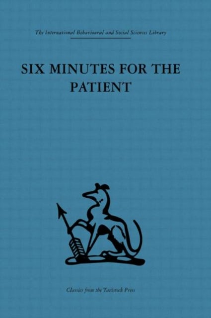Six Minutes for the Patient - Interactions in general practice consultation