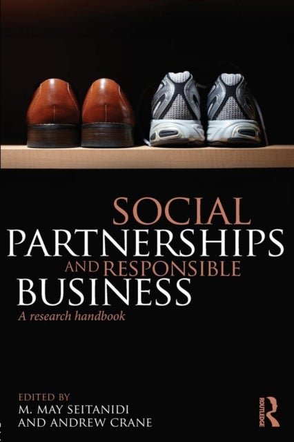Social Partnerships and Responsible Business - A Research Handbook