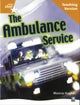 Rigby Star Non-fiction Guided Reading Orange Level: The ambulance service Teaching Version