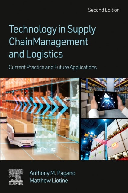 Technology in Supply Chain Management and Logistics - Current Practice and Future Applications