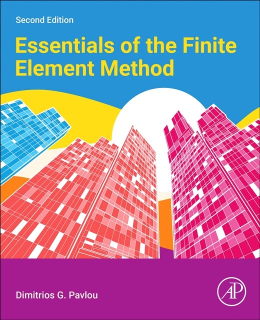 Essentials of the Finite Element Method