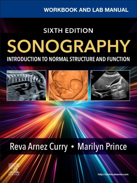 Workbook and Lab Manual for Sonography - Introduction to Normal Structure and Function