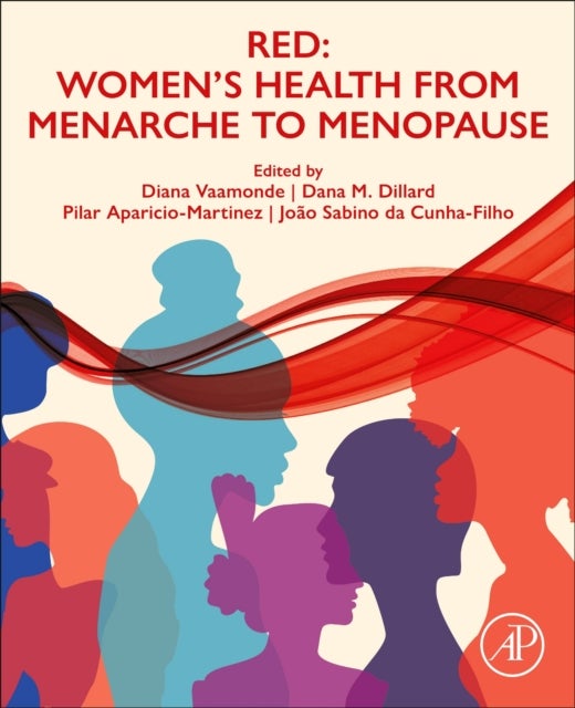 RED: Women's Health From Menarche to Menopause