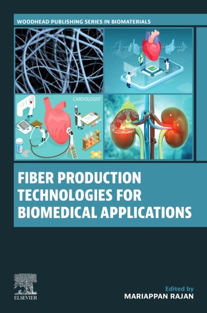Fiber Production Technologies for Biomedical Applications