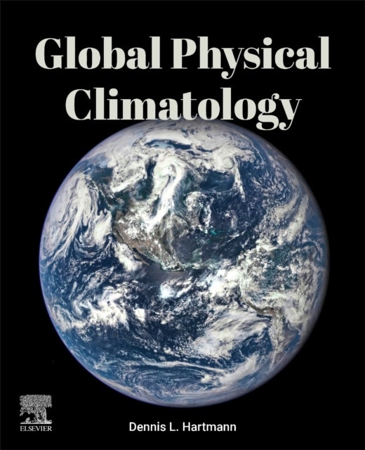 Global Physical Climatology