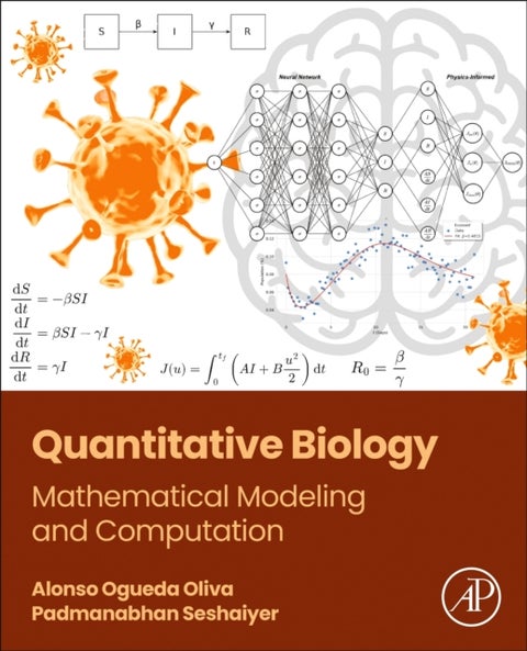 Quantitative Biology - Mathematical Modeling and Computation
