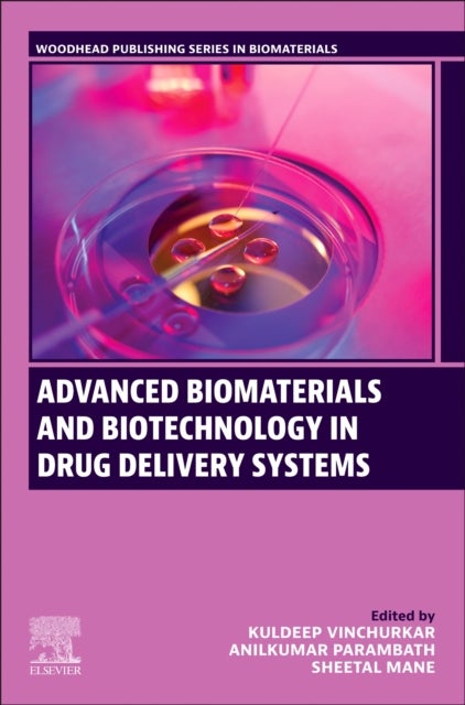 Advanced Biomaterials and Biotechnology in Drug Delivery Systems