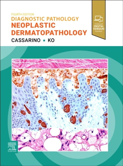 Diagnostic Pathology: Neoplastic Dermatopathology