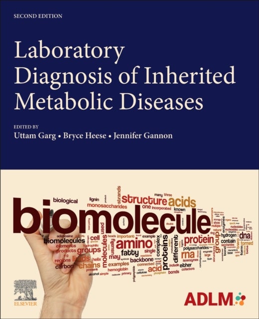 Laboratory Diagnosis of Inherited Metabolic Diseases