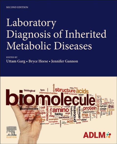 Laboratory Diagnosis of Inherited Metabolic Diseases