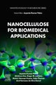 Nanocellulose for Biomedical Applications