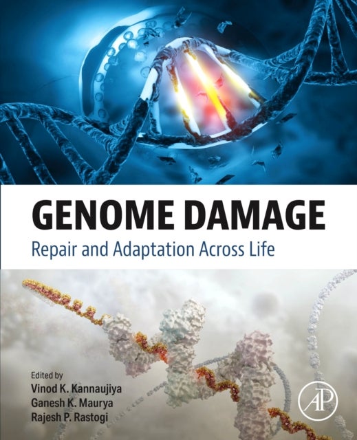 Genome Damage - Repair and Adaptation Across Life