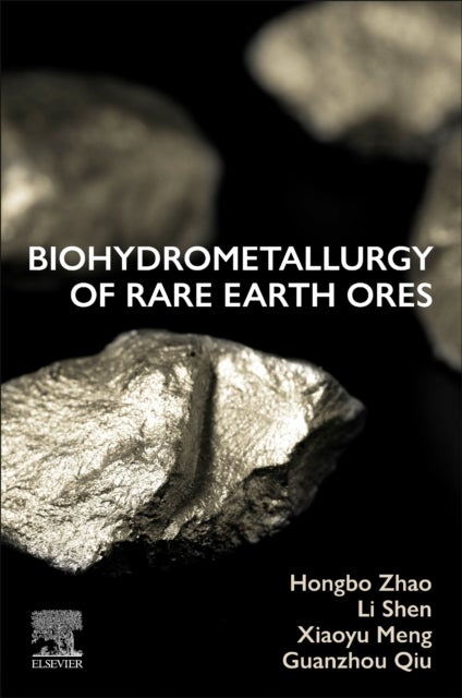 Biohydrometallurgy of Rare Earth Ores