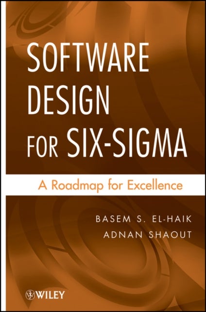 Software Design for Six Sigma - A Roadmap for Excellence