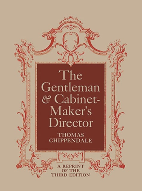 The Gentleman and Cabinet Maker's Director