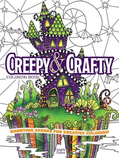 Creepy & Crafty Coloring Book - Haunting Scenes for Creative Coloring