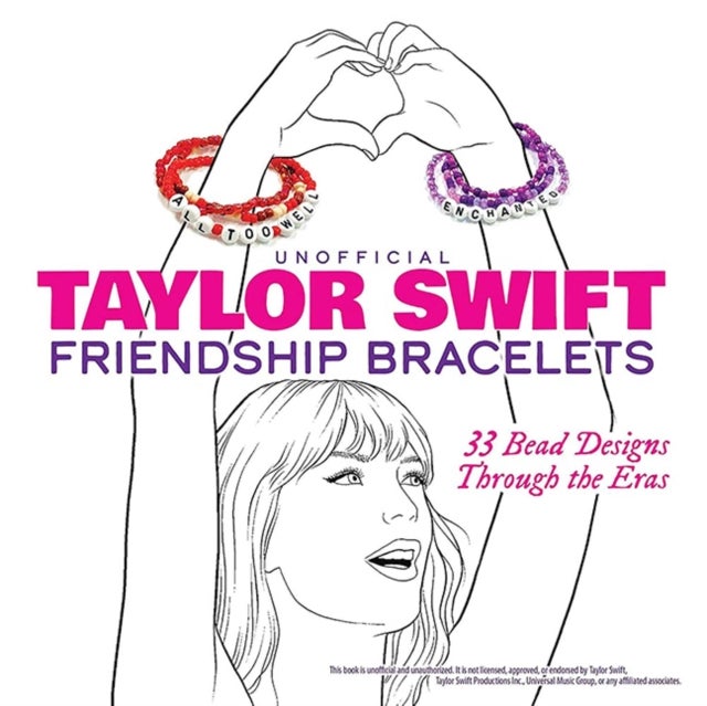 Unofficial Taylor Swift Friendship Bracelets - 33 Bead Designs Through the Eras