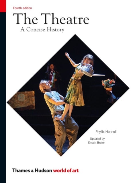 The Theatre - A Concise History