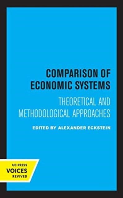 Comparison of Economic Systems - Theoretical and Methodological Approaches