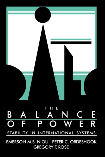 The Balance of Power - Stability in International Systems