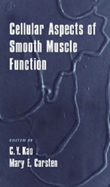 Cellular Aspects of Smooth Muscle Function
