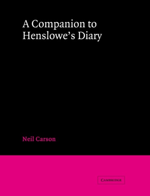 A Companion to Henslowe's Diary