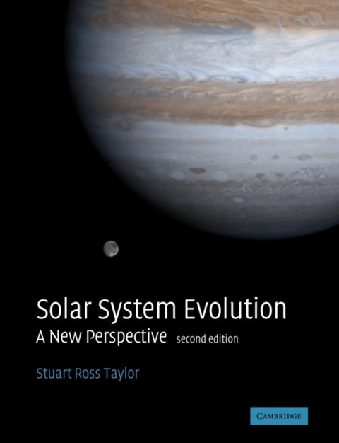 Solar System Evolution - A New Perspective