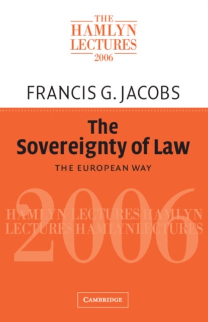 The Sovereignty of Law - The European Way