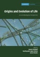 Origins and Evolution of Life