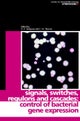 Signals, Switches, Regulons, and Cascades